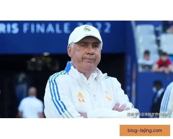 皇家马德里夏窗引援计划浮出水面安切洛蒂全力冲击新赛季冠军荣耀